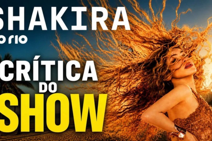 Show de Shakira em Copacabana sofre com atraso e críticas pelo uso de playback -  (crédito: Obeservatório da TV)