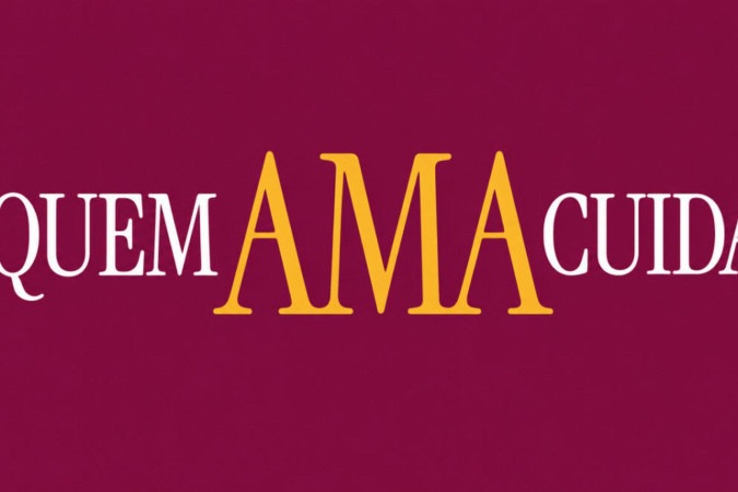 Resumo do dia: Quem Ama Cuida de quarta-feira, 20 de maio -  (crédito: Observatório dos Famosos)