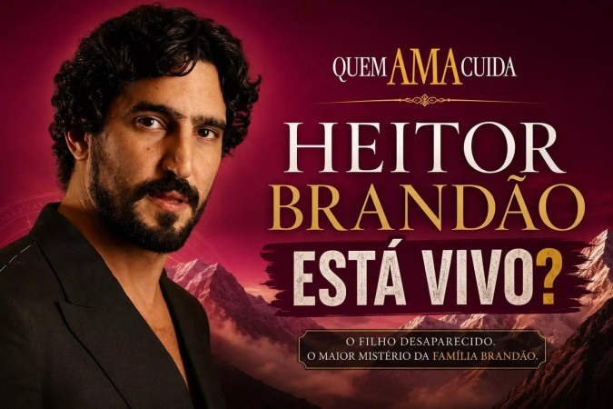 Heitor Brandão está vivo? Mistério sobre filho desaparecido de Arthur pode esconder a maior reviravolta de Quem Ama Cuida -  (crédito: Obeservatório da TV)