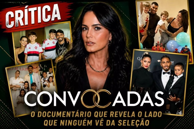 Convocadas: o documentário da Globo que tira as esposas dos jogadores da arquibancada e as coloca no centro da narrativa -  (crédito: Obeservatório da TV)