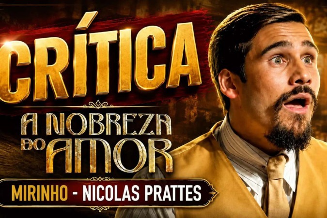 Nicolas Prattes como Mirinho em A Nobreza do Amor: o ator finalmente encontrou seu personagem mais desafiador? -  (crédito: Obeservatório da TV)