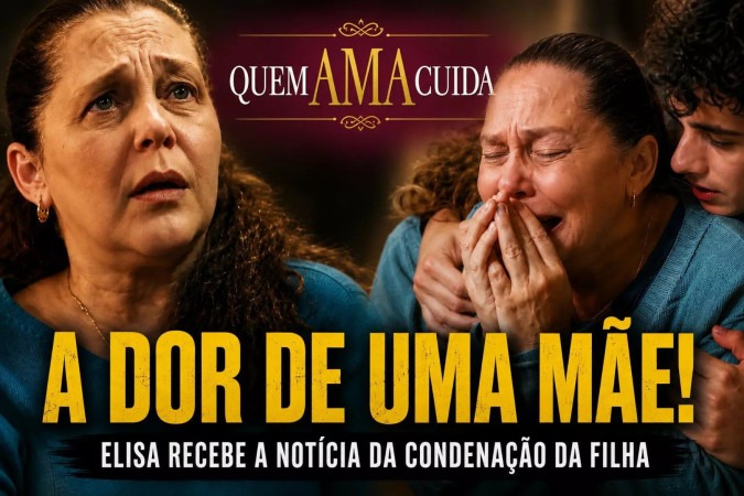 Isabela Garcia emociona ao transformar a dor de Elisa em uma das atuações mais humanas de Quem Ama Cuida -  (crédito: Obeservatório da TV)