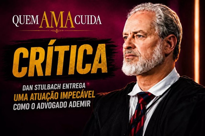 Dan Stulbach brilha ao transformar Ademir no rosto da injustiça em Quem Ama Cuida -  (crédito: Obeservatório da TV)