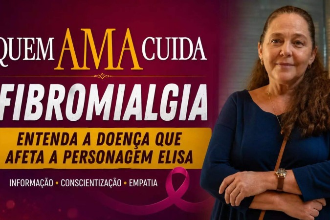 Quem Ama Cuida transforma a fibromialgia em pauta de conscientização com a personagem Elisa -  (crédito: Obeservatório da TV)
