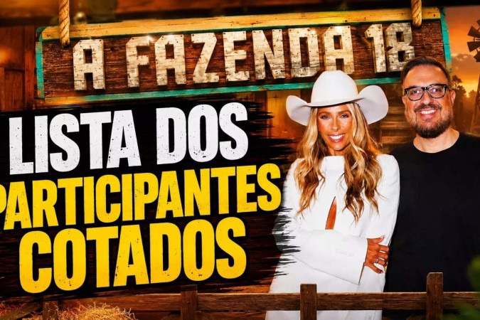 A Fazenda 18: veja os famosos cotados para o elenco do reality da Record em 2026 -  (crédito: Obeservatório da TV)