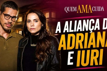 Quem Ama Cuida: Adriana e Iuri formam aliança secreta para derrubar a família Brandão; veja como será o plano -  (crédito: Obeservatório da TV) -Quem Ama Cuida: Adriana e Iuri formam aliança secreta para derrubar a família Brandão; veja como será o plano -  (crédito: Obeservatório da TV)
