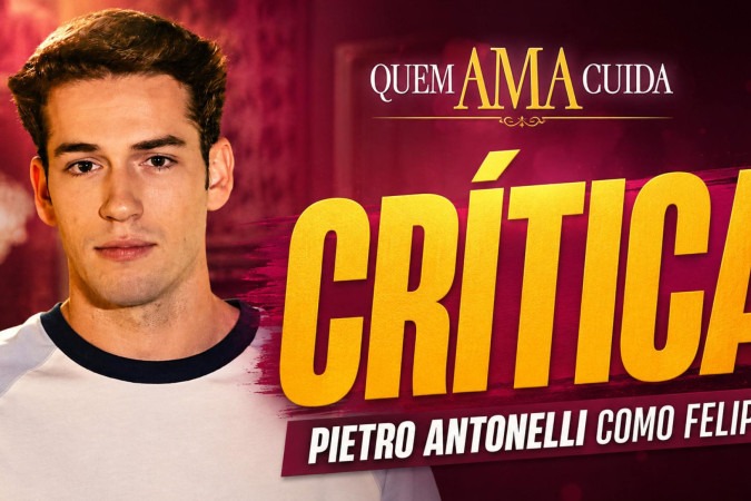 Pietro Antonelli supera o peso do sobrenome e começa a encontrar seu espaço em Quem Ama Cuida -  (crédito: Obeservatório da TV)